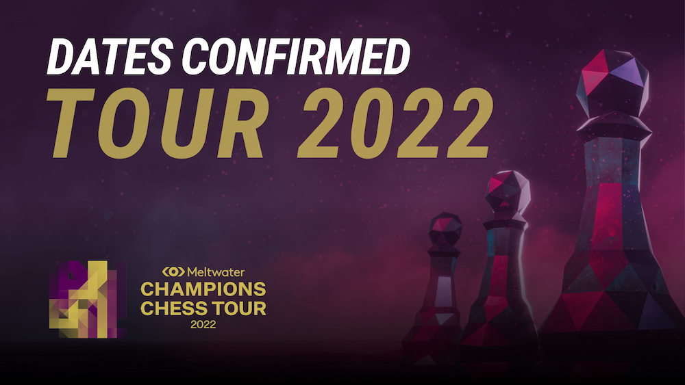 Meltwater Champions Chess Tour 2022: fechas